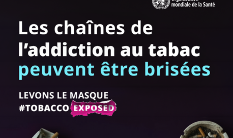 Journée mondiale sans tabac 2026 : démasquons les tactiques de séduction